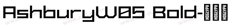 AshburyW05 Bold字体转换